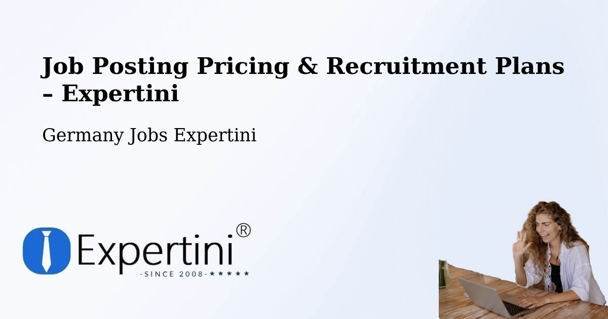 Job Posting Pricing & Recruitment Plans – Buchen In Odenwald - Buchen In Odenwald, Germany Jobs Expertini